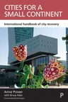 Cities for a Small Continent: International Handbook of City Recovery