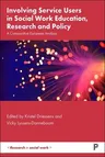 Involving Service Users in Social Work Education, Research and Policy: A Comparative European Analysis