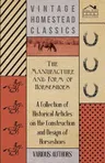 The Manufacture and Form of Horseshoes - A Collection of Historical Articles on the Construction and Design of Horseshoes