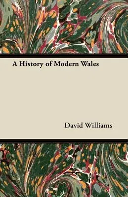 A History of Modern Wales