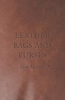 Leather Bags and Purses