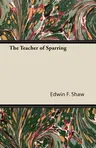 The Teacher of Sparring