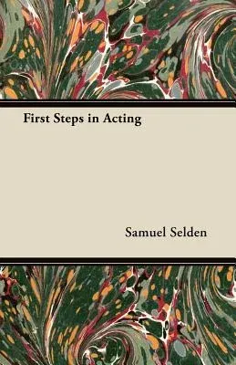 First Steps in Acting