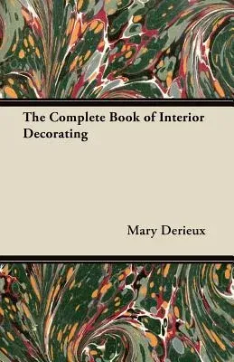 The Complete Book of Interior Decorating