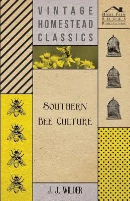 Southern Bee Culture