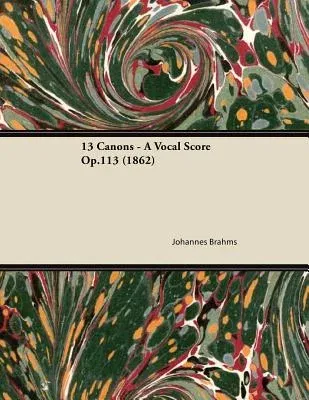 13 Canons - A Vocal Score Op.113 (1862)