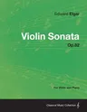 Violin Sonata Op.82 - For Violin and Piano