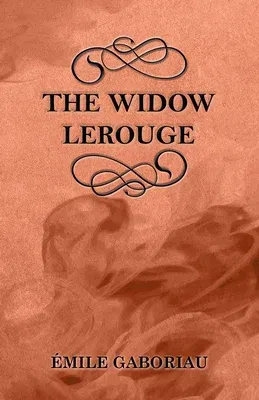 The Widow Lerouge