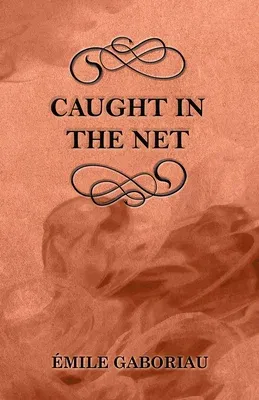 Caught in the Net