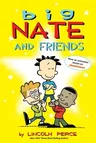 Big Nate and Friends: Volume 3 (Original)