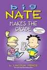 Big Nate Makes the Grade: Volume 4