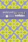 Pocket Posh Jumble Brainbusters 2: 100 Puzzles