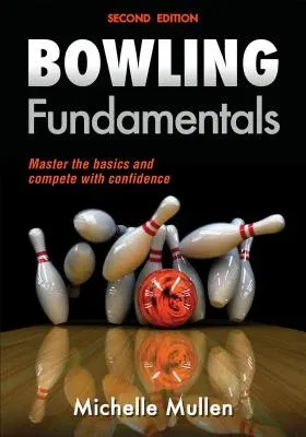 Bowling Fundamentals