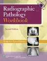 Radiographic Pathology Workbook (Workbook)