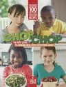 Chop Chop: The Kids' Guide to Cooking Real Food with Your Family