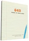 642 Things to Write about: (Guided Journal, Creative Writing, Writing Prompt Journal)