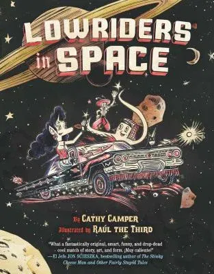 Lowriders in Space