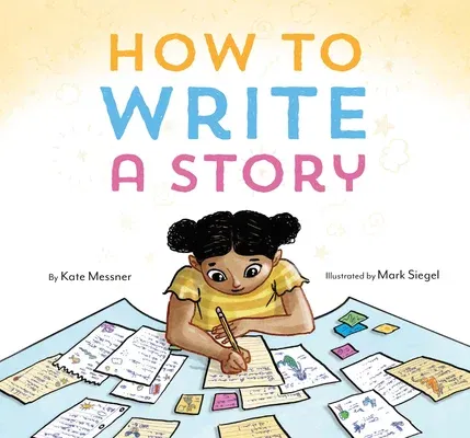 How to Write a Story: (Read-Aloud Book, Learn to Read and Write)