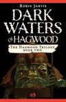 Dark Waters of Hagwood