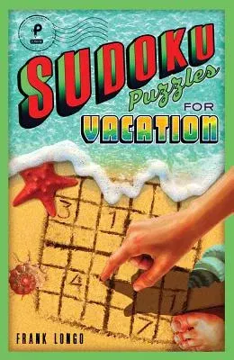 Sudoku Puzzles for Vacation: Volume 3