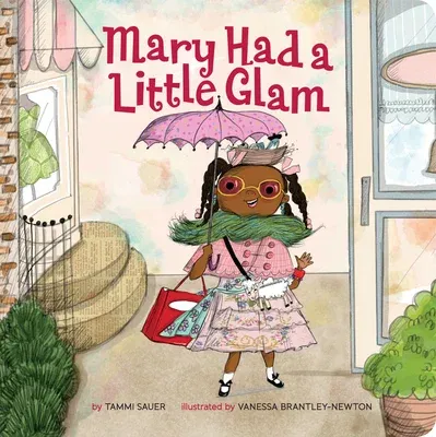 Mary Had a Little Glam: Volume 1