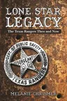 Lone Star Legacy: The Texas Rangers Then and Now