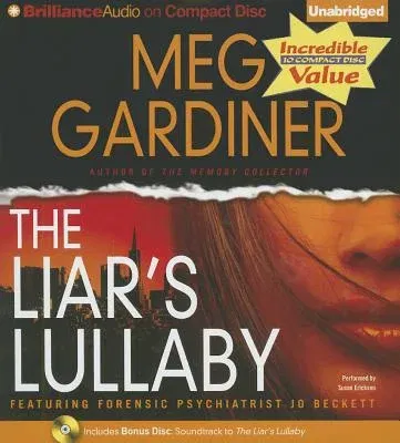 The Liar's Lullaby [With Bonus Disc: Sountrack to the Liar's Lullaby]