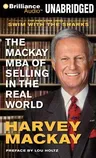 The MacKay MBA of Selling in the Real World