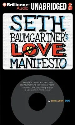 Seth Baumgartner's Love Manifesto