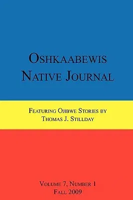 Oshkaabewis Native Journal (Vol. 7, No. 1)