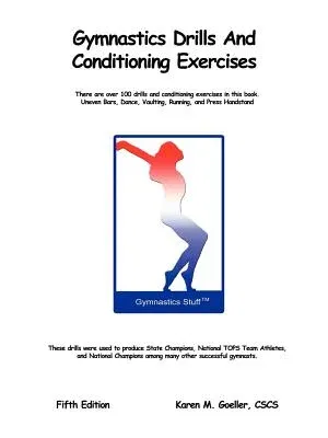 Gymnastics Drills and Conditioning Exercises