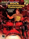 Essential Rock Drumming Concepts: An Encyclopedia of Progressive Rhythmic Techniques [With CD (Audio)]