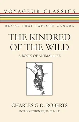 Voyageur Classics: A Book of Animal Life