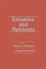 Estuaries and Nutrients (1981)