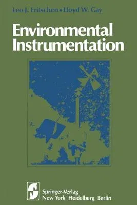 Environmental Instrumentation (Softcover Reprint of the Original 1st 1979)