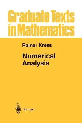 Numerical Analysis (Softcover Reprint of the Original 1st 1998)