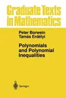 Polynomials and Polynomial Inequalities (Softcover Reprint of the Original 1st 1995)