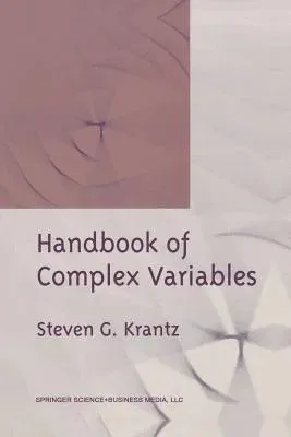 Handbook of Complex Variables (Softcover Reprint of the Original 1st 1999)