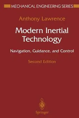 Modern Inertial Technology: Navigation, Guidance, and Control (Softcover Reprint of the Original 2nd 1998)