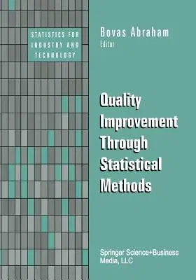 Quality Improvement Through Statistical Methods (Softcover Reprint of the Original 1st 1998)