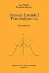 Rational Extended Thermodynamics (1998. Softcover Reprint of the Original 2nd 1998)