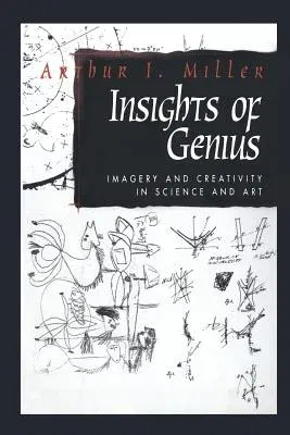 Insights of Genius: Imagery and Creativity in Science and Art (1996)