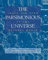 The Parsimonious Universe: Shape and Form in the Natural World (Softcover Reprint of the Original 1st 1996)