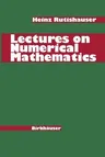 Lectures on Numerical Mathematics (Softcover Reprint of the Original 1st 1990)