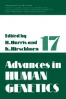 Advances in Human Genetics 1: Volume 17 (Softcover Reprint of the Original 1st 1988)