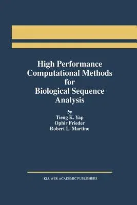 High Performance Computational Methods for Biological Sequence Analysis (Softcover Reprint of the Original 1st 1996)