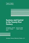 Systems and Control in the Twenty-First Century (Softcover Reprint of the Original 1st 1997)