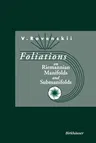 Foliations on Riemannian Manifolds and Submanifolds (1998)