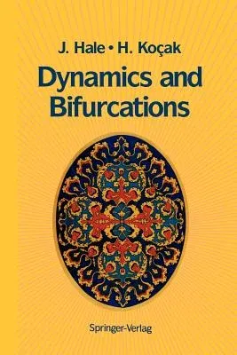 Dynamics and Bifurcations (Softcover Reprint of the Original 1st 1991)