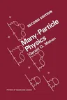 Many-Particle Physics (1990. Softcover Reprint of the Original 2nd 1990)